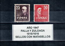 SELLOS AÑO 1947 FALLA Y ZULOAGA EDIFIL 1015/1016 USADOS, CON MUY POCO MATASELLOS