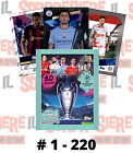 Topps UEFA Champions 2022-2023 Stickers of your choice From N°1 Stylish N°220